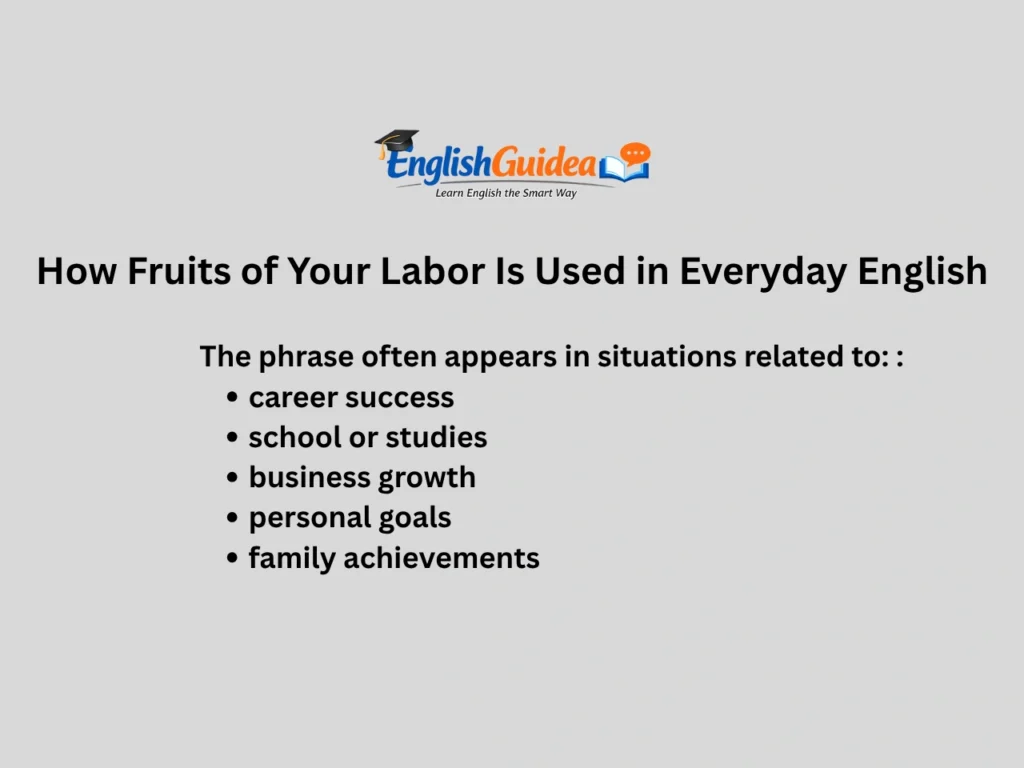 How Fruits of Your Labor Is Used in Everyday English