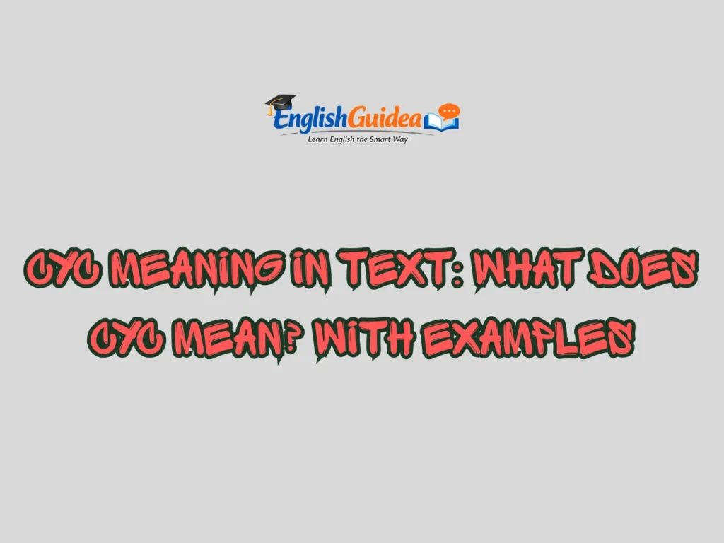 CYC Meaning in Text