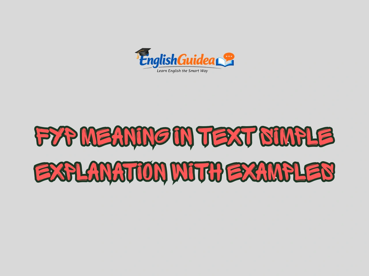 FYP Meaning in Text