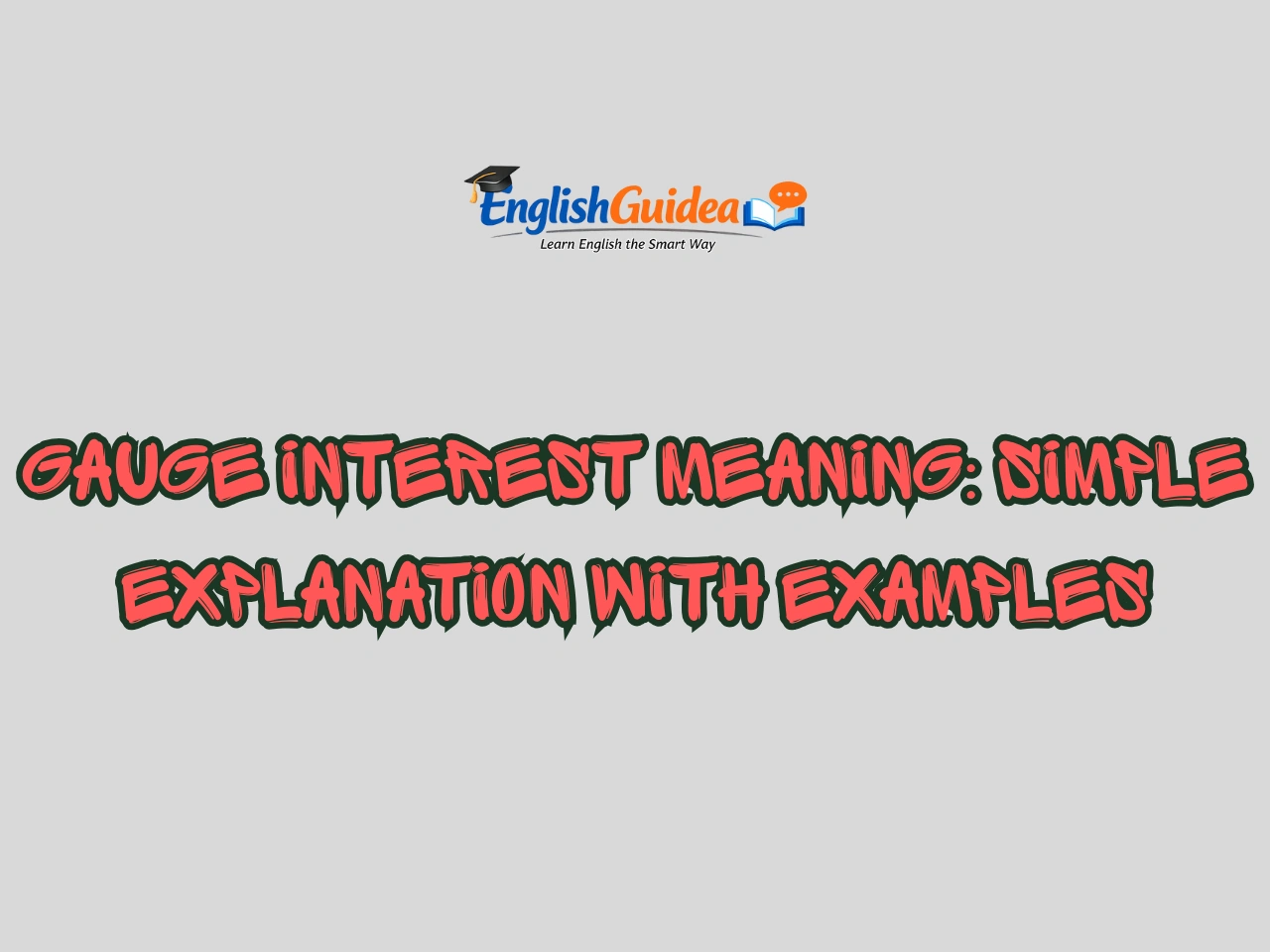 Gauge Interest Meaning