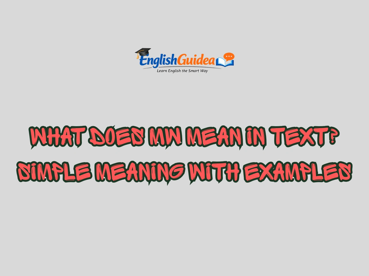 What Does MW Mean in Text
